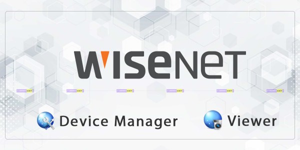 Phần Mềm Camera Wisenet | SmartViewer | Wisenet Device Manager