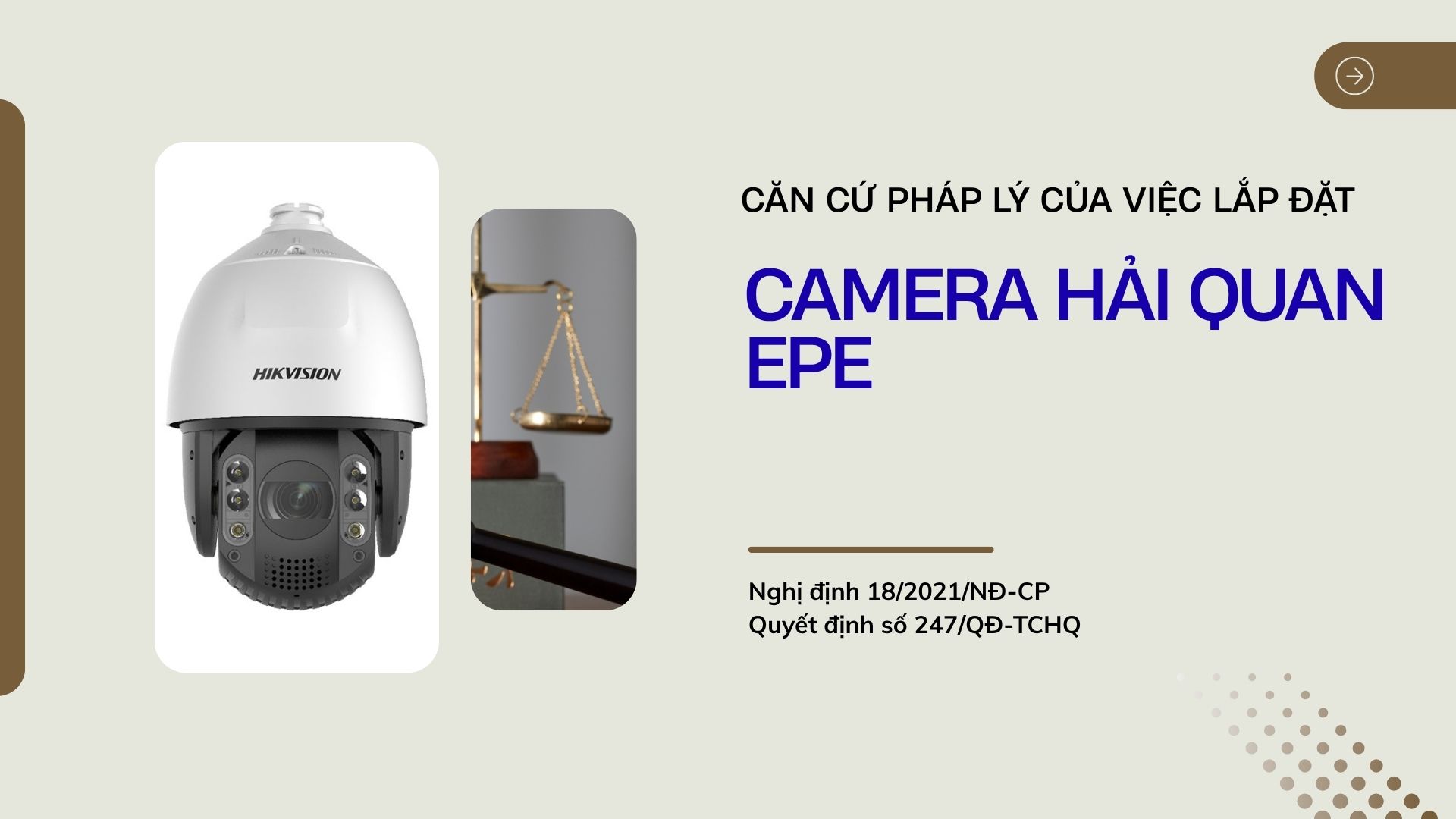 lắp camera hải quan EPE